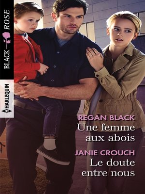 cover image of Une femme aux abois--Le doute entre nous